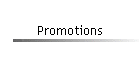 Promotions